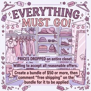 Everything must go!